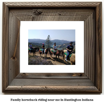 family horseback riding near me in Huntington, Indiana